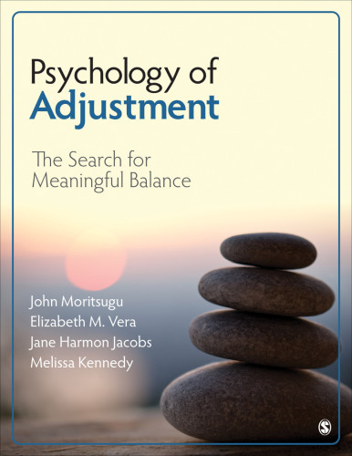 Psychology of Adjustment The Search for Meaningful Balance