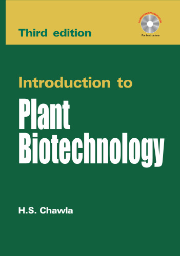 Introduction to Plant Biotechnology (3/E)