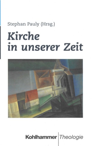 Kirche in unserer Zeit