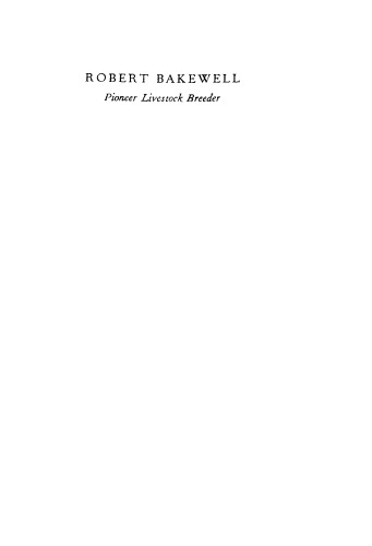 Robert Bakewell: Pioneer Livestock Breeder