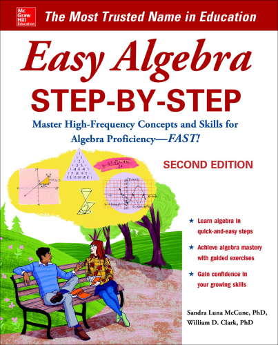 Easy Algebra Step-by-Step: Master High-Frequency Concepts and Skillls for Algebra Proficiency—Fast!