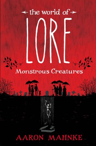 : Monstrous Creatures