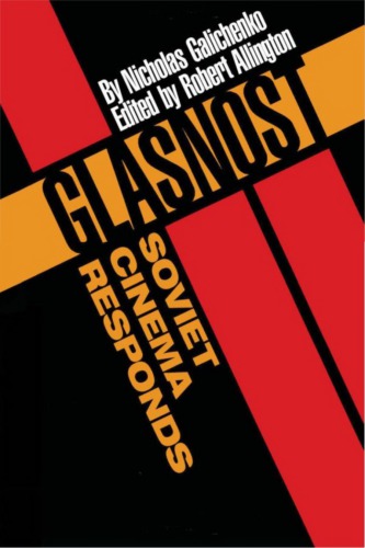 Glasnot — Soviet Cinema Responds