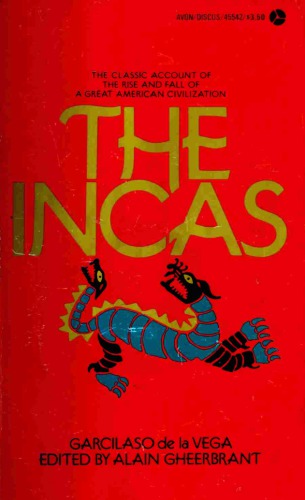 The Incas: The Royal Commentaries of the Inca