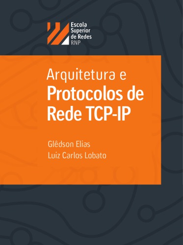 Arquitetura e protocolo de rede TCP-IP