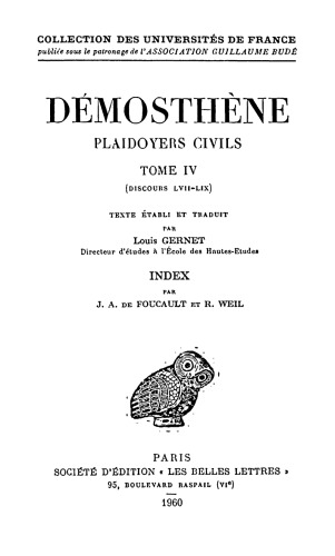 Démosthène: Plaidoyers civils, Tome IV: Discours LVII - LIX