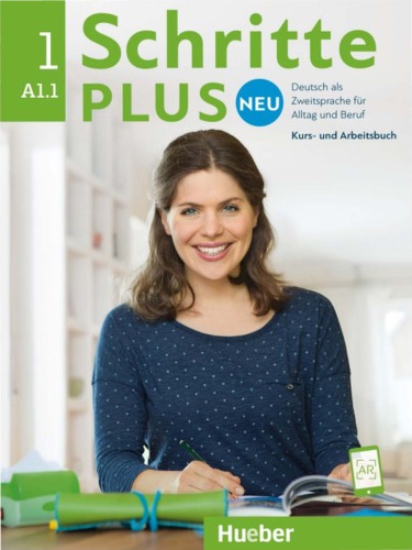 Schritte plus neu 1 A1.1 - Kurs- und Arbeitsbuch