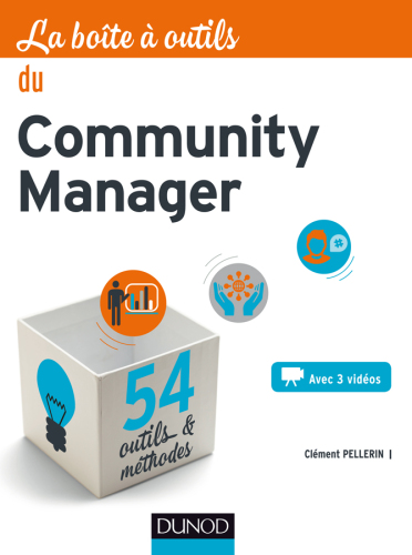 La Boîte à outils du Community Manager