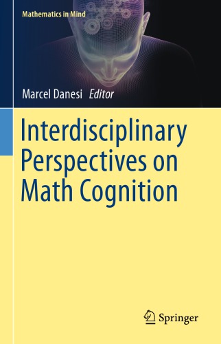 Interdisciplinary Perspectives on Math Cognition