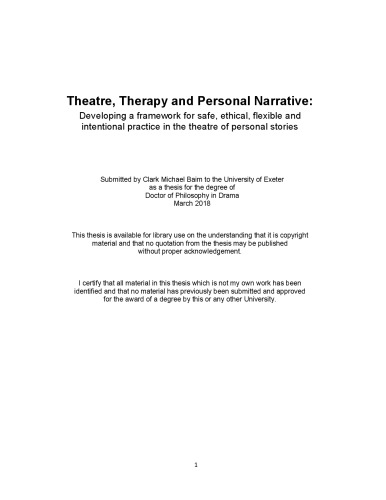 Theatre, Therapy and Personal Narrative: Developing a framework for safe, ethical, flexible and intentional practice in the theatre of personal stories