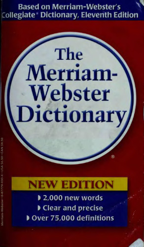 The Merriam-Webster Dictionary