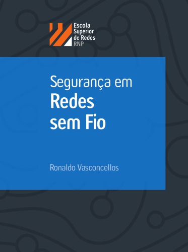 Segurança em Redes sem Fio