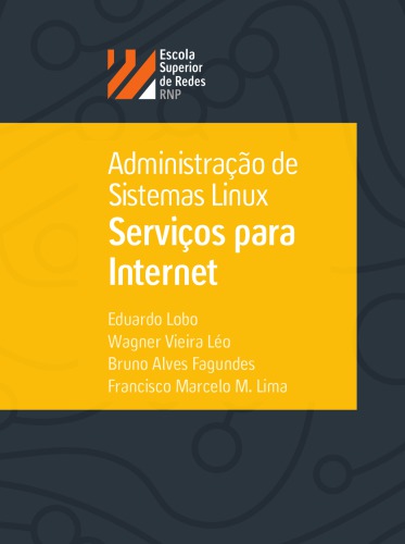 Administração de sistemas Linux: serviços para internet
