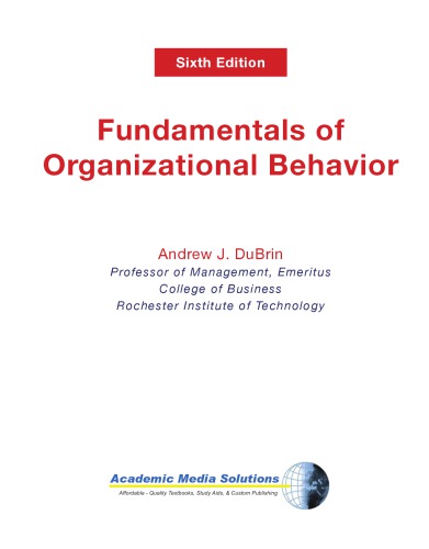 Fundamentals of Organizational Behavior