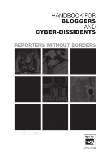 Handbook for Bloggers and Cyber-Dissidents