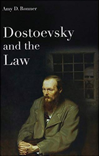 Dostoevsky and the Law