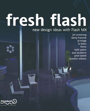 Fresh Flash: new design ideas with Flash MX