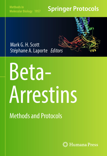 Beta-Arrestins: Methods and Protocols