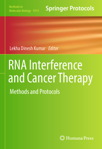RNA Interference and Cancer Therapy: Methods and Protocols
