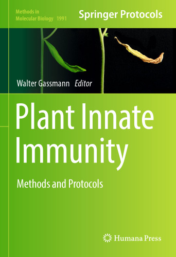 Plant Innate Immunity: Methods and Protocols