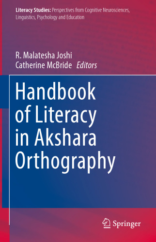 Handbook of Literacy in Akshara Orthography