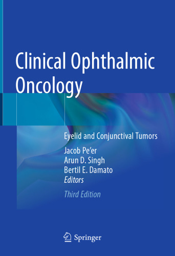 Clinical Ophthalmic Oncology: Eyelid and Conjunctival Tumors