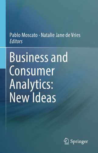 Business and Consumer Analytics: New Ideas