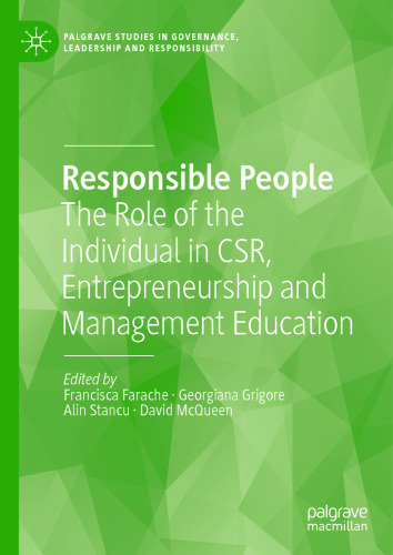 Responsible People: The Role of the Individual in CSR, Entrepreneurship and Management Education