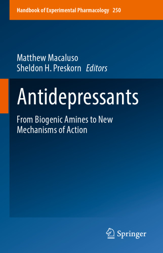 Antidepressants: From Biogenic Amines to New Mechanisms of Action