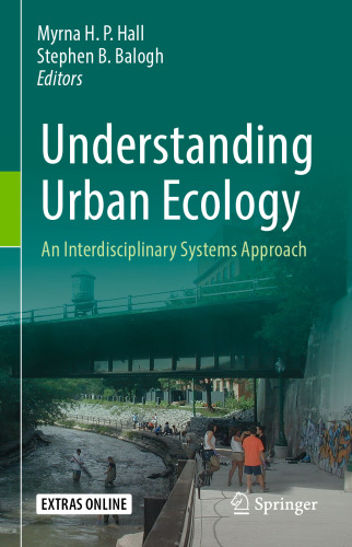 Understanding Urban Ecology: An Interdisciplinary Systems Approach