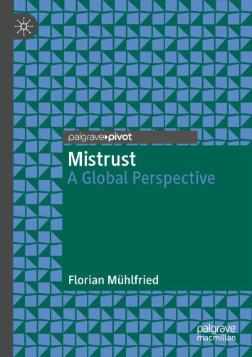 Mistrust: A Global Perspective