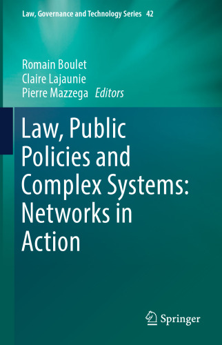 Law, Public Policies and Complex Systems: Networks in Action