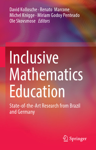 Inclusive Mathematics Education: State-of-the-Art Research from Brazil and Germany