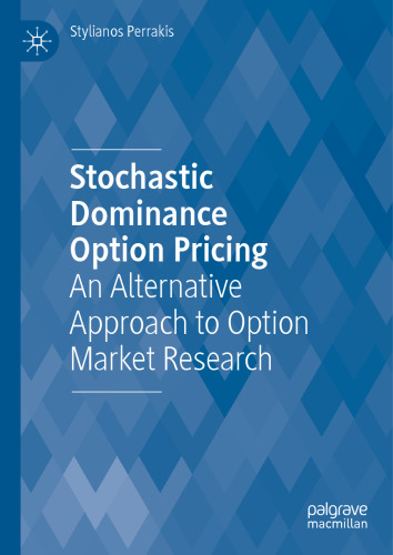 Stochastic Dominance Option Pricing: An Alternative Approach to Option Market Research