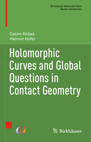 Holomorphic Curves and Global Questions in Contact Geometry
