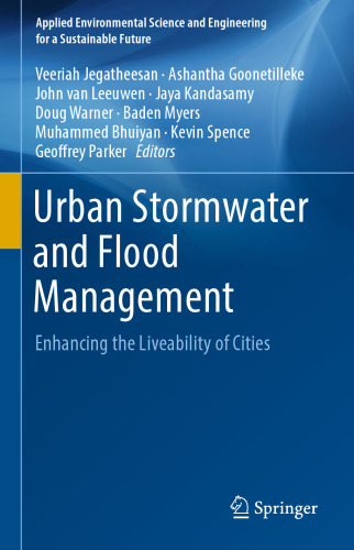 Urban Stormwater and Flood Management: Enhancing the Liveability of Cities