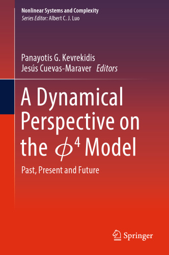 A Dynamical Perspective on the ɸ4  Model: Past, Present and Future