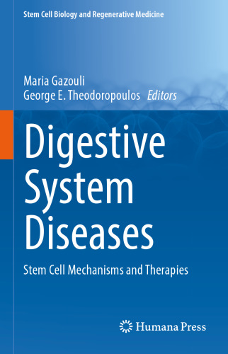 Digestive System Diseases: Stem Cell Mechanisms and Therapies