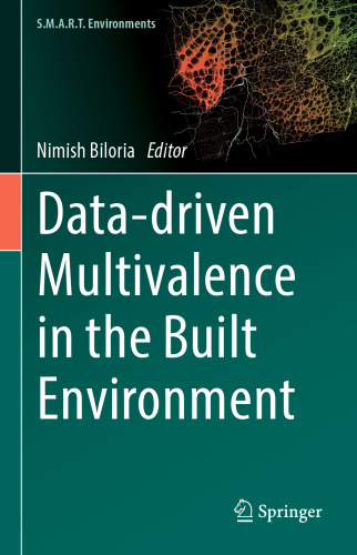 Data-driven Multivalence in the Built Environment