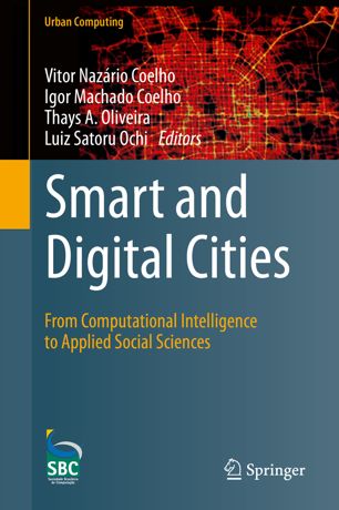 Smart and Digital Cities: From Computational Intelligence to Applied Social Sciences