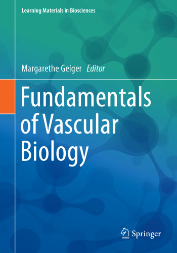 Fundamentals of Vascular Biology
