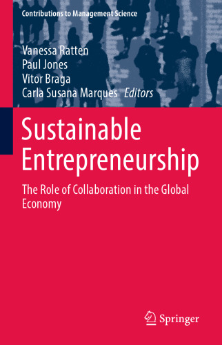 Sustainable Entrepreneurship: The Role of Collaboration in the Global Economy