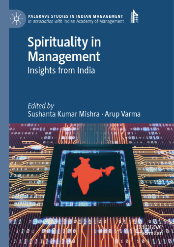 Spirituality in Management: Insights from India