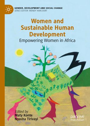 Women and Sustainable Human Development: Empowering Women in Africa