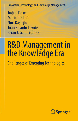 R&D Management in the Knowledge Era: Challenges of Emerging Technologies