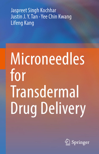 Microneedles for Transdermal Drug Delivery