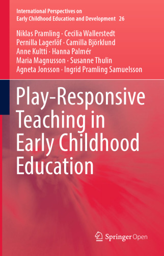 Play-Responsive Teaching in Early Childhood Education