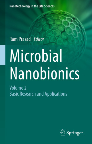 Microbial Nanobionics: Volume 2, Basic Research and Applications