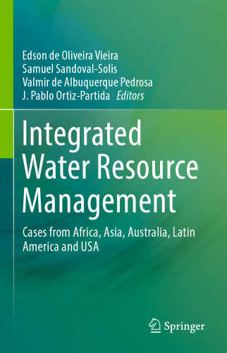 Integrated Water Resource Management: Cases from Africa, Asia, Australia, Latin America and USA