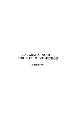 Programming the Finite Element Method